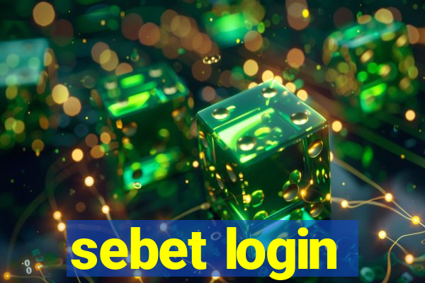 sebet login